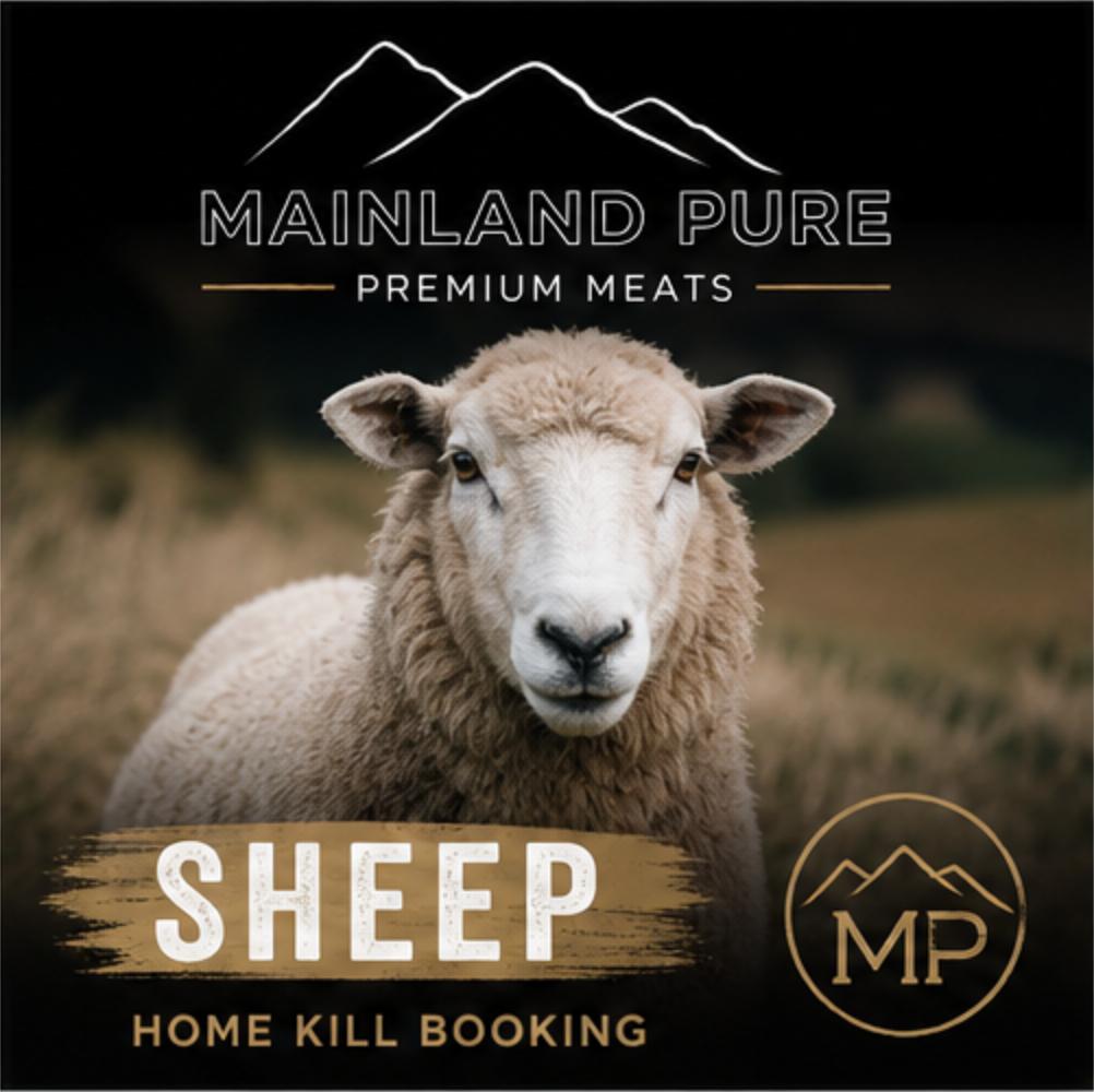 Homekill Booking - Sheep (Slaughter: $45 per animal Processing: $55 each)